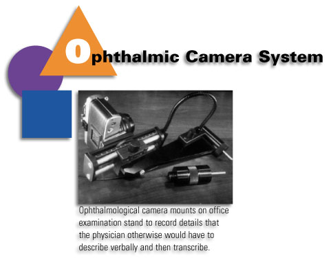 Opthalmic Camera System - Opthalmalogical camera mounts on office examination stand to record details that the physician otherwise would have to describe verbally and then transcribe.