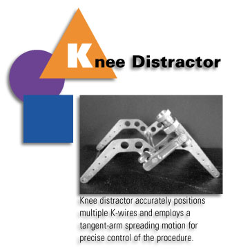 Knee Distractor - Knee distractor accurately positions multiple K-wires and employs a tangent-arm spreading motion for precise control of the procedure.