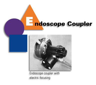 Endoscopic Coupler - Endoscopic coupler with electric focusing.