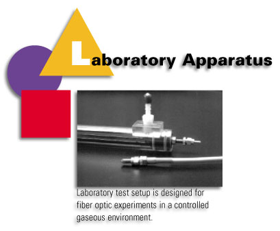 Laboratory Apparatus - Laboratory test setup is designed for fiber optic experiments in a controlled gaseous environment.